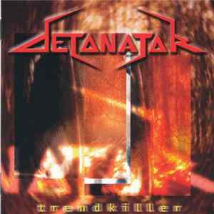 Detonator - Trendkiller FLAC