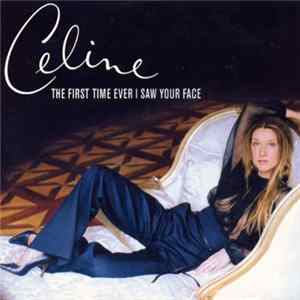 Celine Dion - The First Time Ever I Saw Your Face FLAC