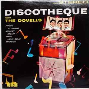 The Dovells - Discotheque FLAC