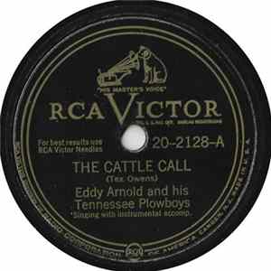 Eddy Arnold And His Tennessee Plowboys - The Cattle Call / I Walk Alone FLAC