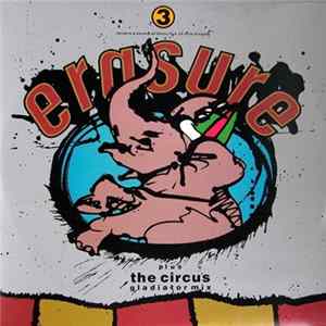 Erasure - The Circus (Gladiator Mix) FLAC