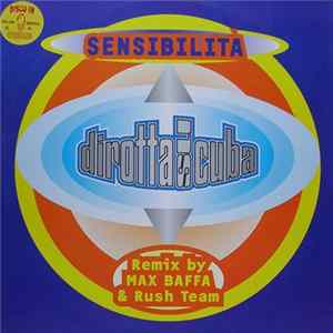 Dirotta Su Cuba - Sensibilità (Remix) FLAC
