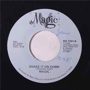 Magic - Now And Always / Shake It On Down FLAC
