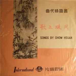 周璇 - Songs By Chow Hsuan (Vol. 1) = 周璇之歌 (第一集) FLAC