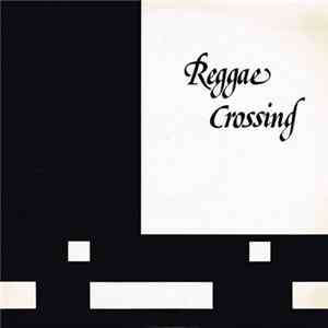 Various - Reggae Crossing FLAC