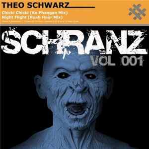 Theo Schwarz - Schranz Vol 001 FLAC