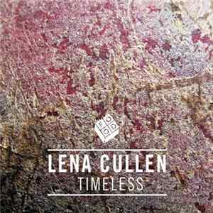 Lena Cullen - Timeless FLAC