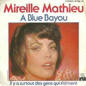 Mireille Mathieu - A Blue Bayou FLAC