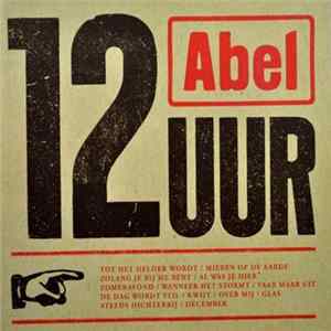 Abel - 12 Uur FLAC