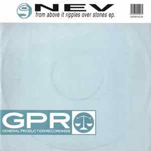 Nev - From Above It Ripples Over Stones EP. FLAC