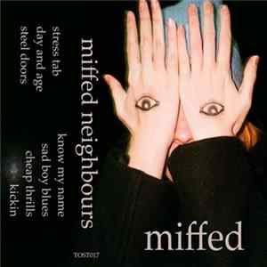 Miffed Neighbours - Miffed FLAC
