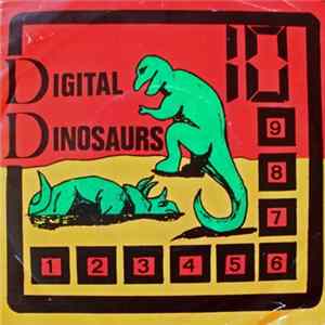Digital Dinosaurs - Don't Call Us FLAC