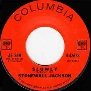 Stonewall Jackson - Slowly / Can't Hang Up The Phone FLAC