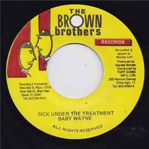 Baby Wayne - Sick Under The Treatment FLAC
