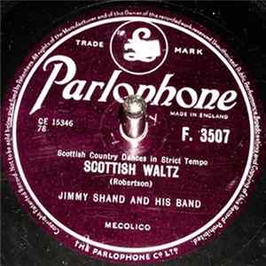 Jimmy Shand And His Band - Scottish Reform / Scottish Waltz FLAC