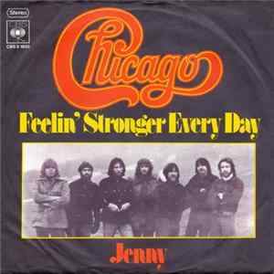 Chicago - Feelin' Stronger Every Day / Jenny FLAC
