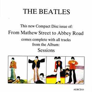 The Beatles - From Mathew Street To Abbey Road FLAC