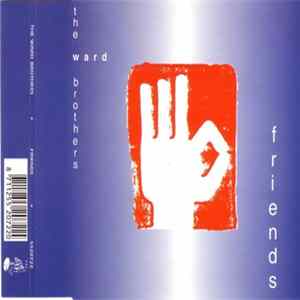 The Ward Brothers - Friends FLAC