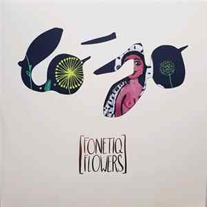 Lo'Jo - Fonetiq Flowers FLAC