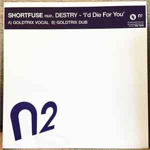 Shortfuse - I'd Die For You FLAC