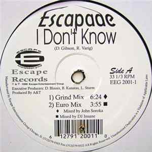 Escapade - I Don't Know FLAC
