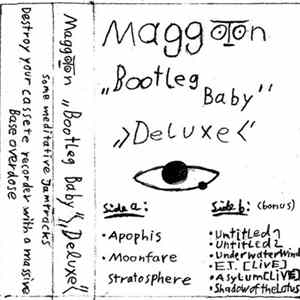 Maggoton - Bootleg Baby "Deluxe" FLAC
