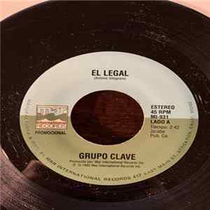 Grupo Clave - El Legal / La tristeza de tu Adios FLAC