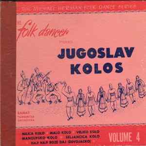 Banat Tamburitza Orchestra - The Folk Dancer Presents Jugoslav Kolos, Volume 4 FLAC
