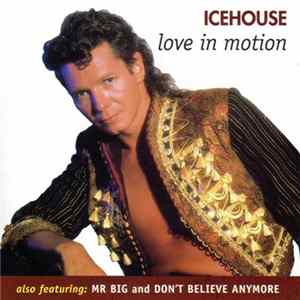 Icehouse - Love In Motion FLAC