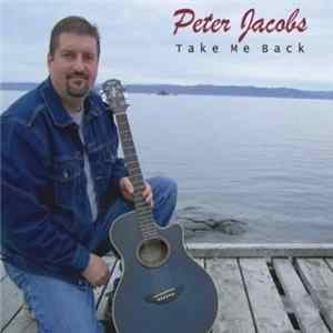 Peter Jacobs - Take Me Back FLAC