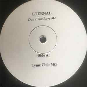 Eternal - Don't You Love Me FLAC