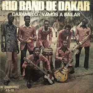 Rio Band De Dakar - Caramelo / Vamos A Bailar FLAC