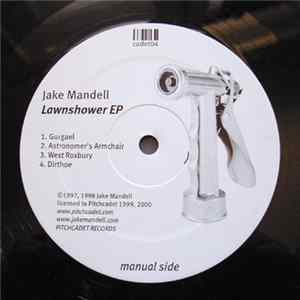 Jake Mandell - Lawnshower EP FLAC