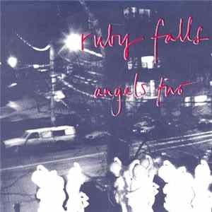Ruby Falls - Angels Two FLAC