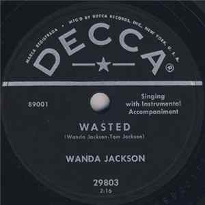 Wanda Jackson - Wasted / I Cried Again FLAC