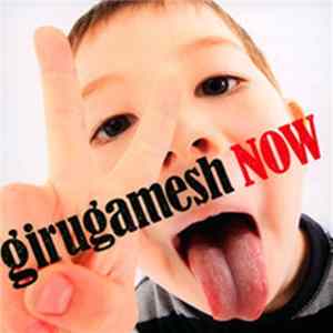 Girugämesh - Now FLAC