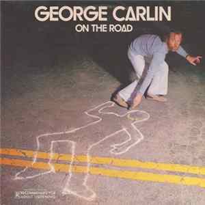 George Carlin - On The Road FLAC