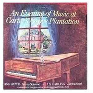 Ann Rowe, J.S. Darling - An Evening Of Music At Carter's Grove Plantation FLAC