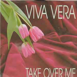 Viva Vera - Take Over Me FLAC