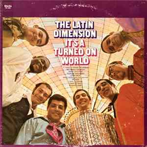 The Latin Dimension - It's A Turned On World FLAC