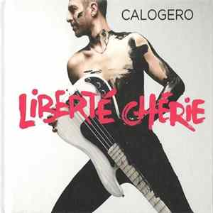 Calogero - Liberté Chérie FLAC