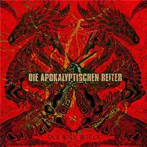 Die Apokalyptischen Reiter - Der Rote Reiter FLAC