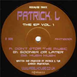 Patrick. L - The EP Vol. 1 FLAC