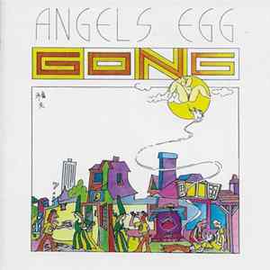 Gong - Angels Egg (Radio Gnome Invisible Part II) FLAC