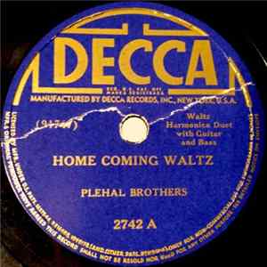 Plehal Brothers - Home Coming Waltz / Jolly Lumber Jack FLAC