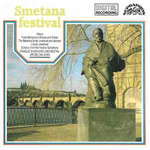 Prague Symphony Orchestra Conductor: Jiří Bělohlávek - Smetana Festival FLAC