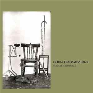 COUM Transmissions - Sugarmorphoses FLAC