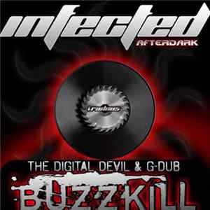 The Digital Devil & G-Dub - Buzzkill FLAC