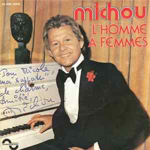 Michou - L'homme A Femmes FLAC