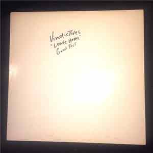 The Vindictives - Leave Home Test Pressing FLAC